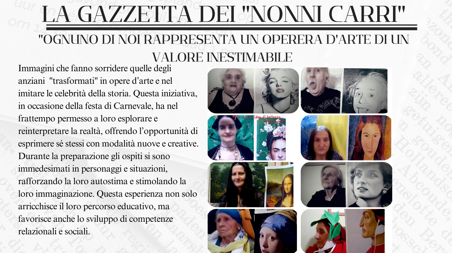 Che Trasformazioni Questi Nonni!